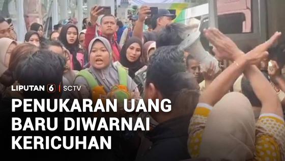 Penukaran Uang Baru Diwarnai Kericuhan