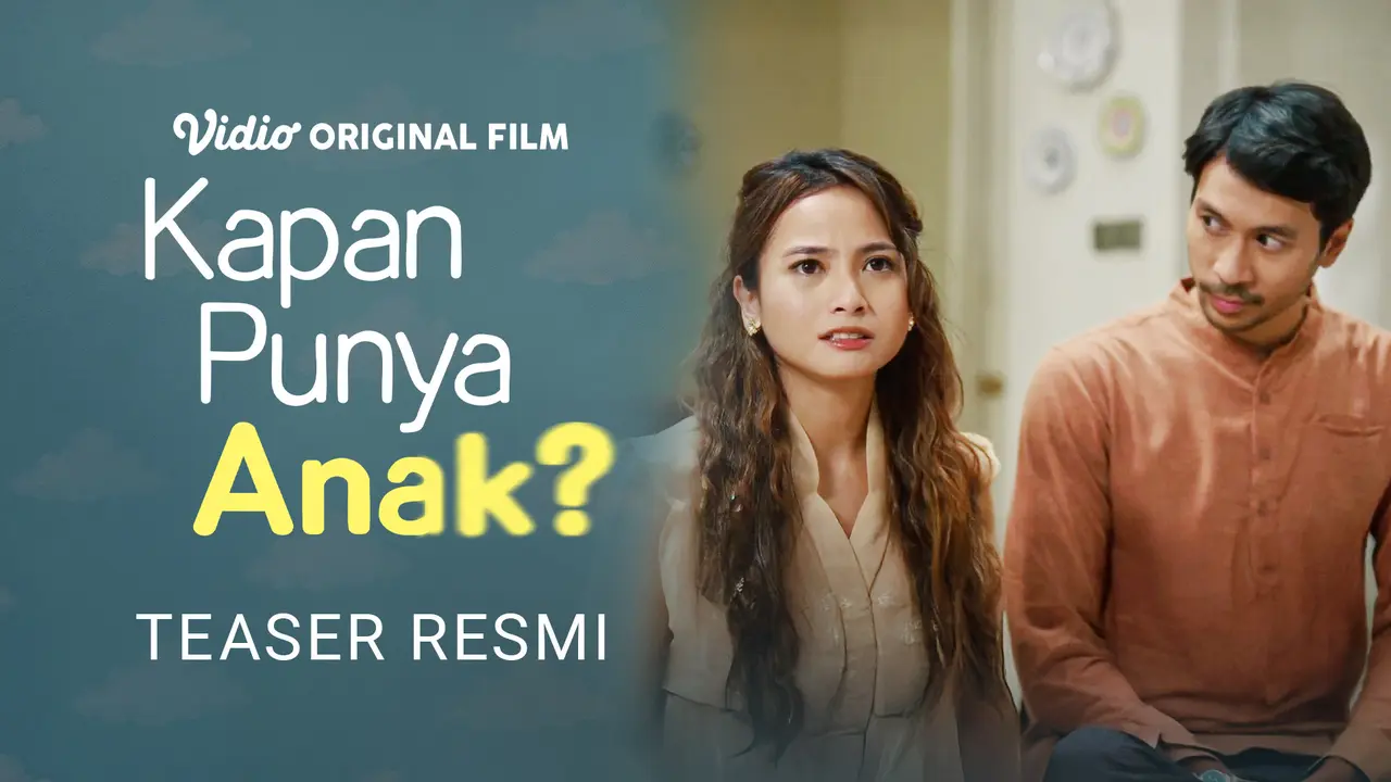 Teaser Film Kapan Punya Anak?
