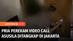 Informasi yang satu ini jadi peringatan untuk kaum hawa, jangan mudah menerima panggilan telepon dari orang yang baru dikenal, terlebih video call. Di Jakarta, seorang pemuda ditangkap karena kerap merekam video call bermuatan asusila terhadap lawan ...