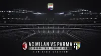 Prediksi AC Milan vs Parma (Liputan6.com/Yoshiro)