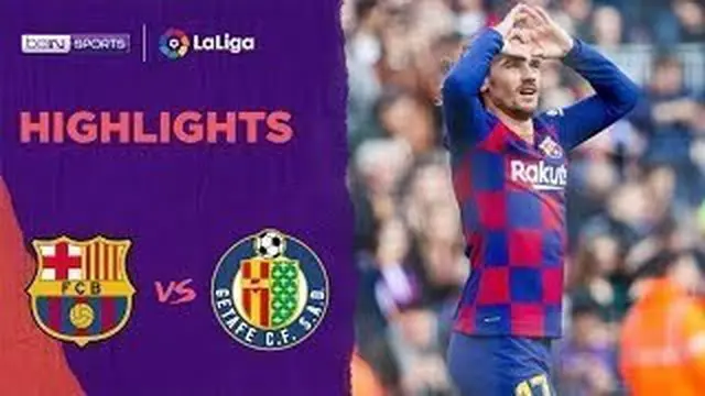 Berita Video Highlights La Liga, Barcelona Vs Getafe 2-1