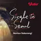 Film Korea Single In Seoul (Dok.Vidio)