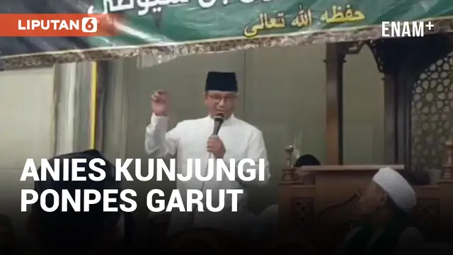 Anies Baswedan Safari Mendadak ke Pondok Pesantren di Garut