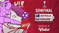 Link Live Streaming Semifinal Piala AFF U-18 Australia Vs Thailand di Vidio