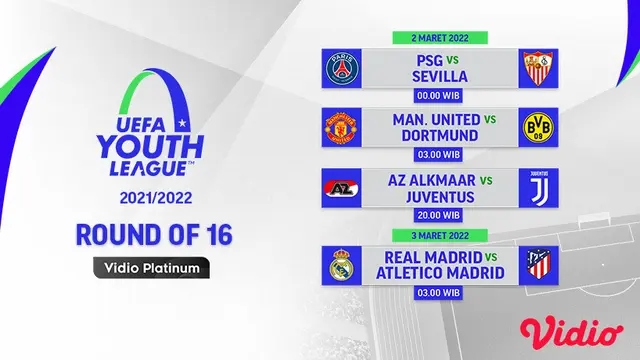 Link Live Streaming UEFA Youth League 2021/2022 Babak 16 Besar di Vidio, 2&3 Maret 2022