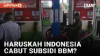 Banyak analis sependapat, subsidi BBM bukan kebijakan ekonomi yang tepat secara jangka panjang. Tapi bagi negara seperti Indonesia yang sudah menerapkan subsidi, perlu berhati-hati jika ingin mengubah peraturan atau mencabut subsidi, apalagi di tenga...