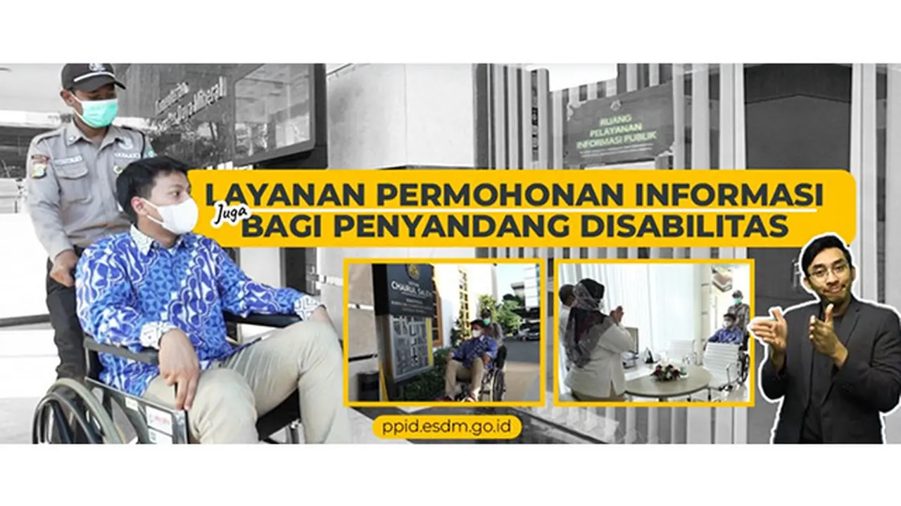 Kementerian ESDM Sediakan Layanan Permohonan Informasi Bagi Penyandang Disabilitas