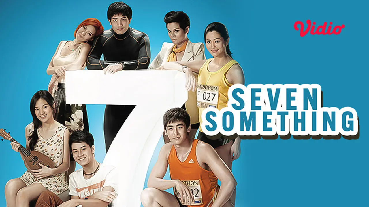 Sinopsis Seven Something