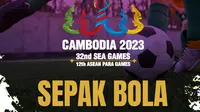 Fakta Unik Tentang Sepak Bola SEA Games (Bola.com/Erisa Febri/Adreanus Titus)