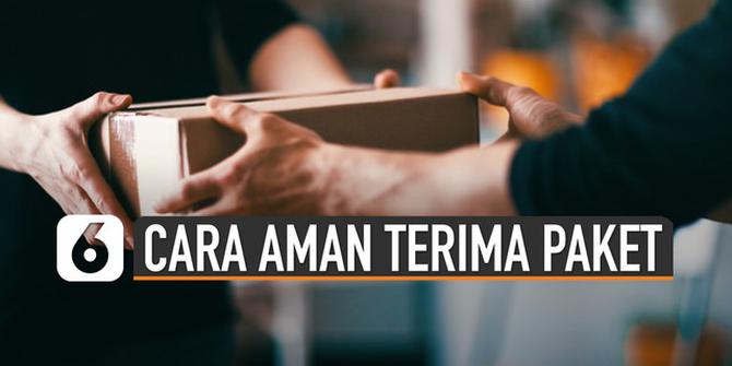 VIDEO: Cara Aman Terima Paket Online Saat Pandemi Corona Covid-19