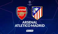 Cover prediksi Arsenal vs Atletico Madrid - Champions League. (Bola.com/Gregah Nurikhsani)