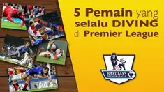 Video 5 pemain sepak bola yang sering melakukan diving dalam sejarah Premier League yaitu Arjen Robben, Ashley Young, Didier Drogba, Jurgen Klinsmann dan Robert Pires.