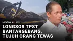 Seluruh korban longsor TPST Bantargebang telah ditemukan. Sebanyak tujuh korban meninggal, dan enam orang selamat. Dengan ditemukannya seluruh korban, proses pencarian dinyatakan selesai.