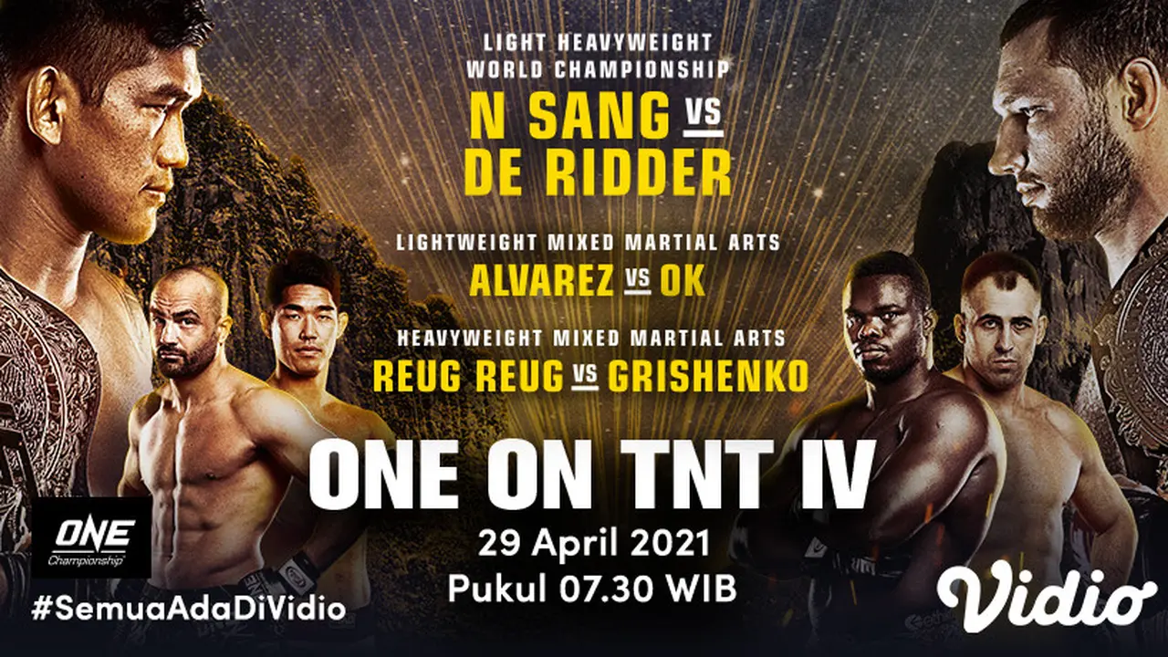 Live Streaming One Championship : One On TNT IV Eksklusif di Vidio
