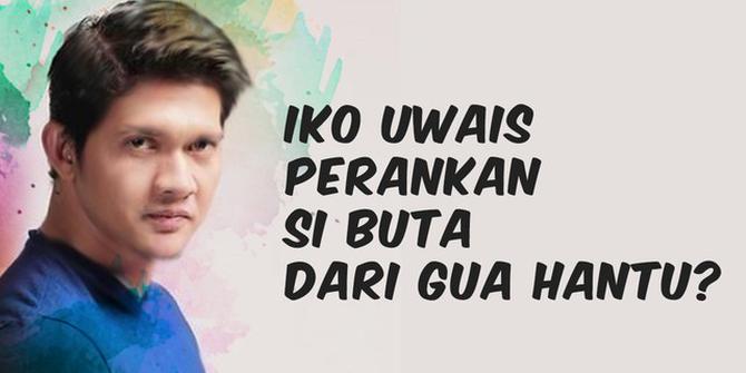 VIDEO TOP 3: Iko Uwais Perankan Si Buta dari Gua Hantu?