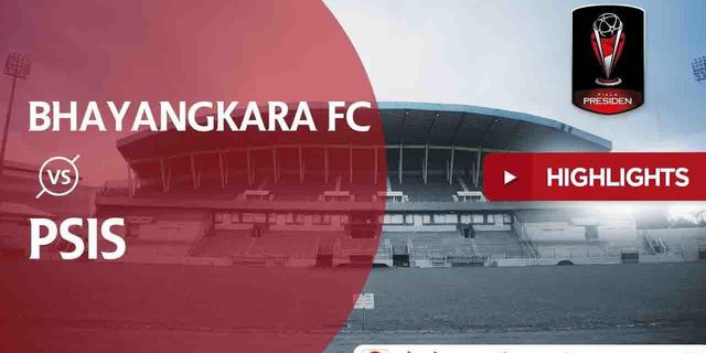 VIDEO: Highlights Piala Presiden 2018, Bhayangkara FC vs PSIS 1-0