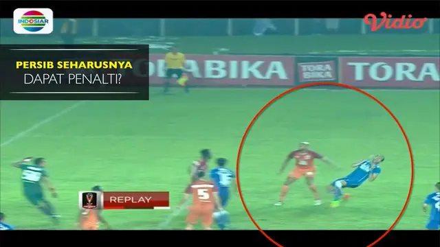 Persib Seharusnya Dapat Penalti?