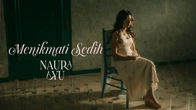 Naura Ayu - Menikmati Sedih