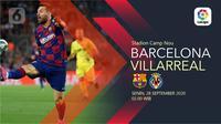Barcelona vs Villarreal (Liputan6.com/Abdillah)