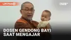 Belakangan viral momen seorang dosen menggendong bayi selama mengajar di sebuah kampus swasta di Yogyakarta. Momen itu mendapat 2 juta lebih penayangan di TikTok dan membuat warganet ikut gemas. Ada alasan mengapa sang bayi dibawa ke kampus.