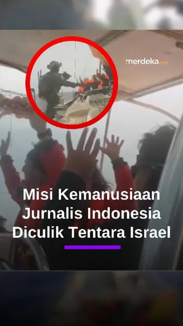 Jurnalis Indonesia Diculik Tentara Israel saat Ikut Misi Aktivis Kemanusiaan ke Gaza
