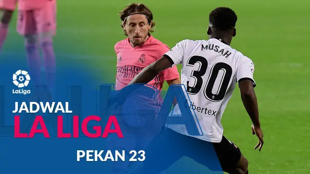 MOTION GRAFIS: Jadwal Liga Spanyol Pekan 23, Real Madrid Ditantang Valencia