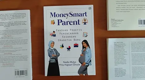 Ulasan Buku Moneysmart Parent Panduan Praktis Perencanaan Keuangan Orangtua Baru Lifestyle Fimela Com
