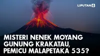 Misteri Nenek Moyang Gunung Krakatau, Pemicu Malapetaka 535? (Liputan6.com/Abdillah)