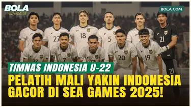 Pelatih Mali U-22 yakin Timnas Indonesia U-22 akan bersinar di SEA Games 2025!