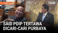 Pecah Tawa Said PDIP Dicari-cari Menkeu Purbaya di Sidang Paripurna DPR