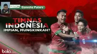 Timnas Indonesia Impian, Mungkinkah? (Bola.com/Rudi Riana)