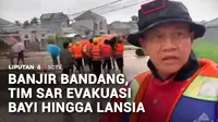 Upaya evakuasi warga yang terjebak banjir bandang di Padang, Sumatra Barat, masih terus dilakukan. Tim SAR gabungan bahkan harus menerjang derasnya air demi menyelamatkan anak-anak hingga lansia.