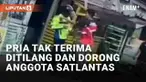 Beredar video viral terkait aksi perseteruan antara pria dan anggota satlantas. Keributan ini terjadi pada Kamis (2/5/2024) di Hulu Sungai Selatan, Kalsel