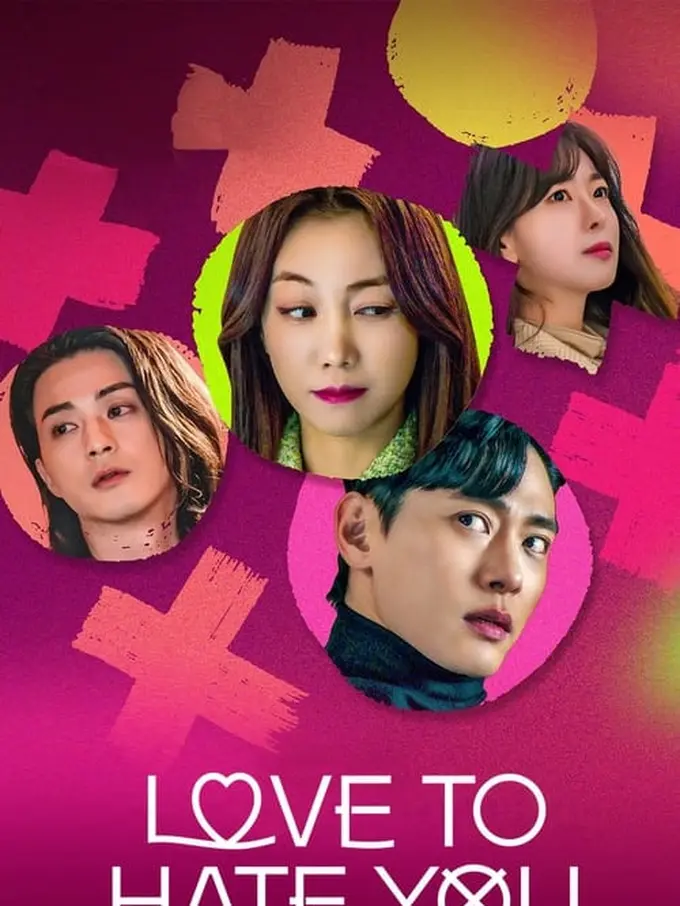 Love to Hate You. (Netflix)