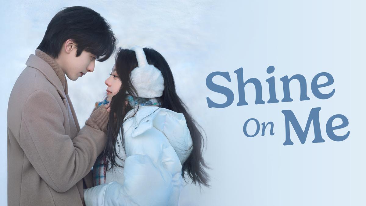Sinopsis Drama China Shine on Me (2025) Adaptasi Novel Gu Man, Nonton di Vidio