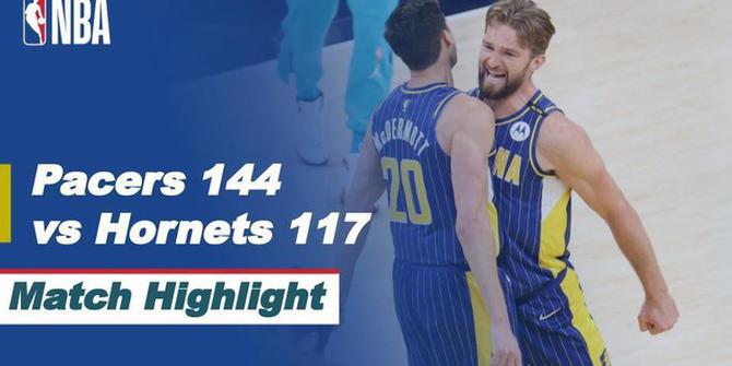 VIDEO: Highlights NBA, Indiana Pacers Berpeluang ke Playoffs Setelah Bungkam Charlotte Hornets 144-117