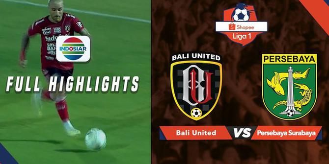 VIDEO: Highlights Liga 1 2019, Bali United Vs Persebaya 2-1