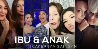 Ibu dan Anak Cakepnya Saingan