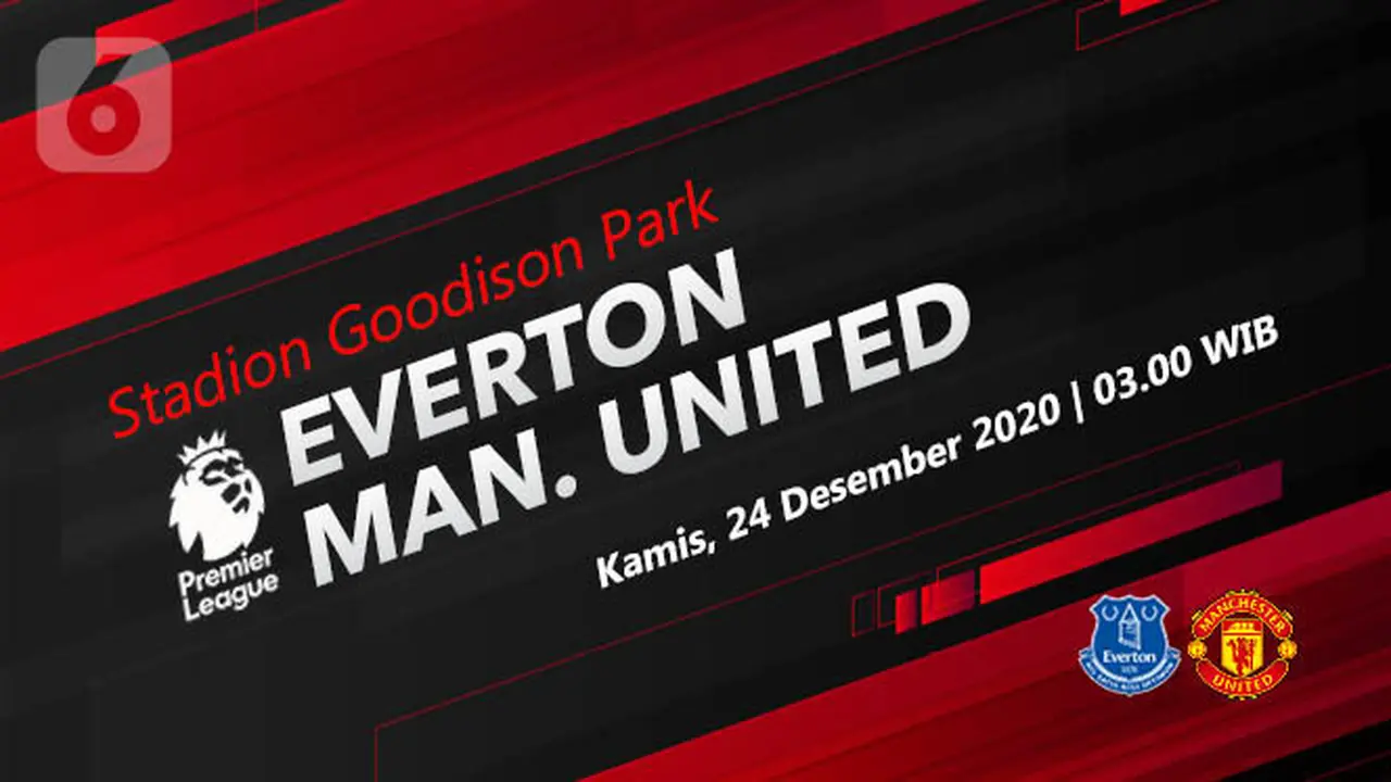 PREDIKSI Everton vs Manchester United