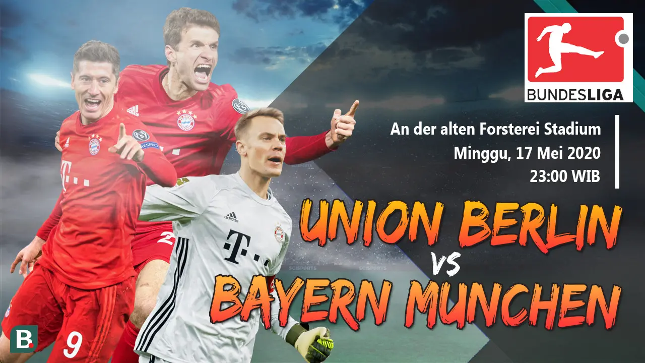 Prediksi Union Berlin Vs Bayern Munchen