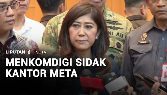 Menkomdigi Sidak Kantor Meta