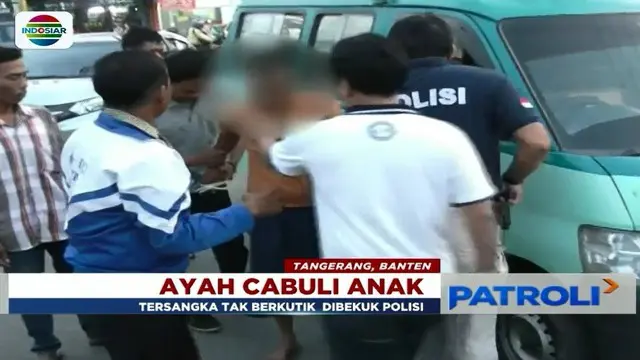 Polisi Tangkap Ayah Pencabul Putri Kandung di Tangerang