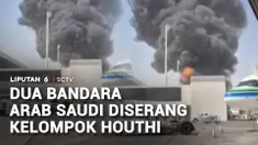 Kelompok Houti kembali menyerang bandara di Arab Saudi. Adapun dua bandara tersebut di Riyadh dan Abha.
