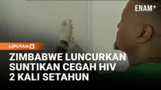 Zimbabwe meluncurkan Lenacapavir, obat pencegah HIV yang cukup disuntik dua kali setahun. Program ini menyasar kelompok berisiko tinggi seperti pekerja seks, remaja putri, dan ibu hamil.