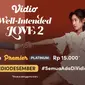 Nonton Drama China Well Intended Love 2 di Vidio. (Sumber : dok.vidio.com)