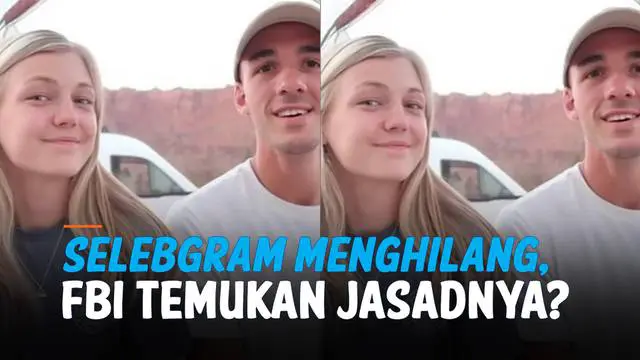 VIDEO: FBI Klaim Temukan Jasad Selebgram Gabrielle Petito yang Sempat Hilang