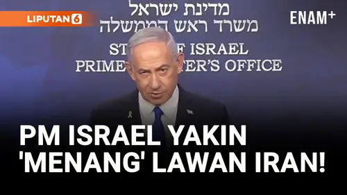 VIDEO: Netanyahu Yakin Israel Dekati 'Kemenangan' atas Iran!