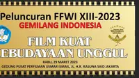 Festival Film Wartawan Indonesia Kembali Digelar, Terbagi Menjadi Empat Genre Penilaian
