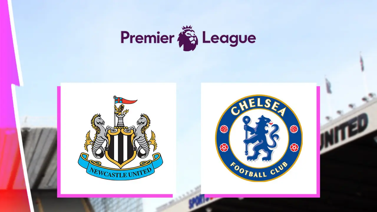 Liga Inggris - Newcastle United Vs Chelsea