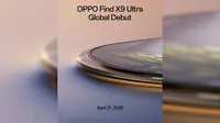 Oppo Find X9 Ultra Siap Rilis Global 21 April, Ini Bocoran Spesifikasi dan Kameranya